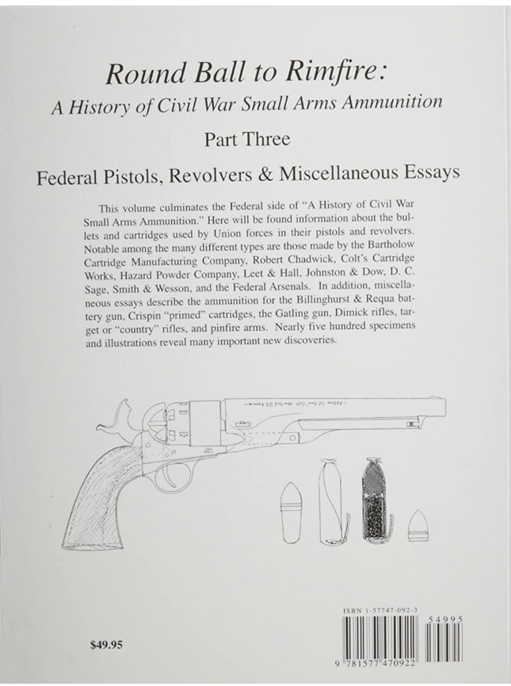Round Ball to Rimfire: A History of Civil War Small Arms Ammunition Part 3