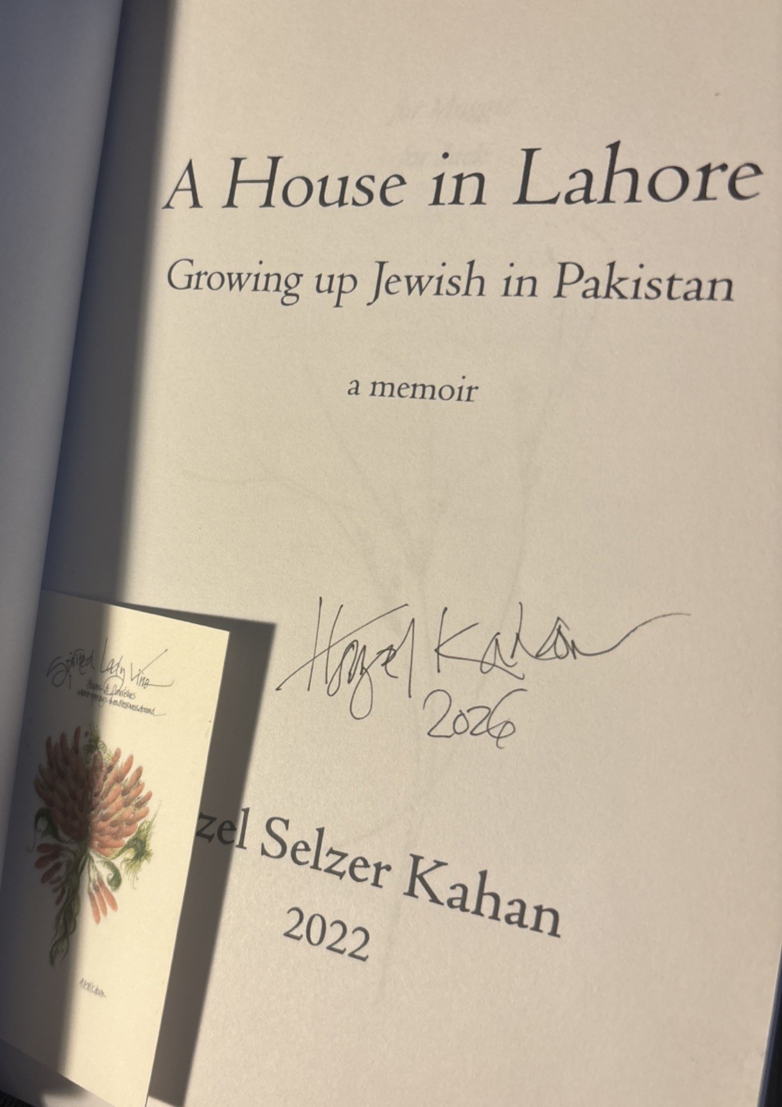 A House in Lahore: Growing up Jewish in Pakistan SIGNED BY Hazel Selzer Kahan