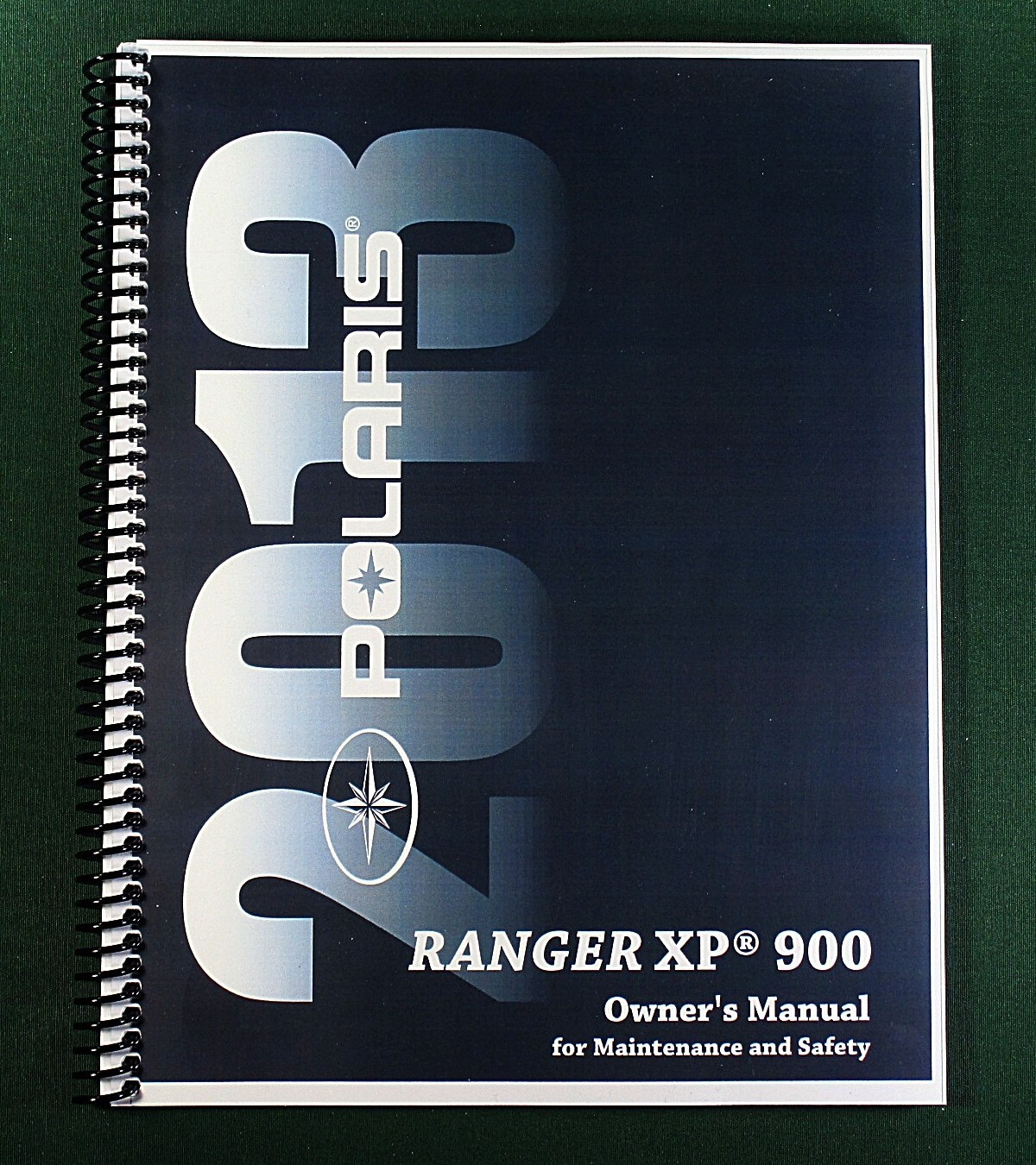 2013 Polaris Ranger XP 900 Owner’s Manual: 96 Pages & Protective Covers!