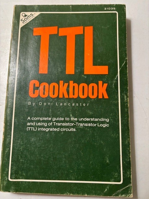 TTL Cookbook Don Lancaster Howard W. Sams 1977 Book