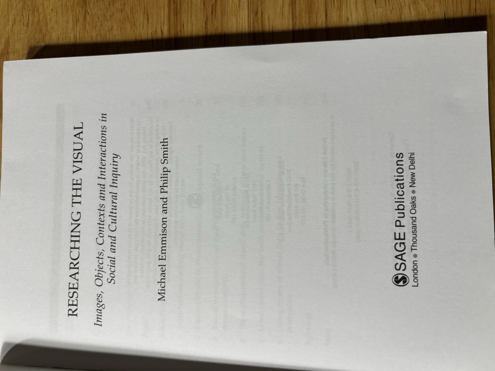 Researching the Visual: Introducing Qualitative Methods, 1st edition Paperback ￼