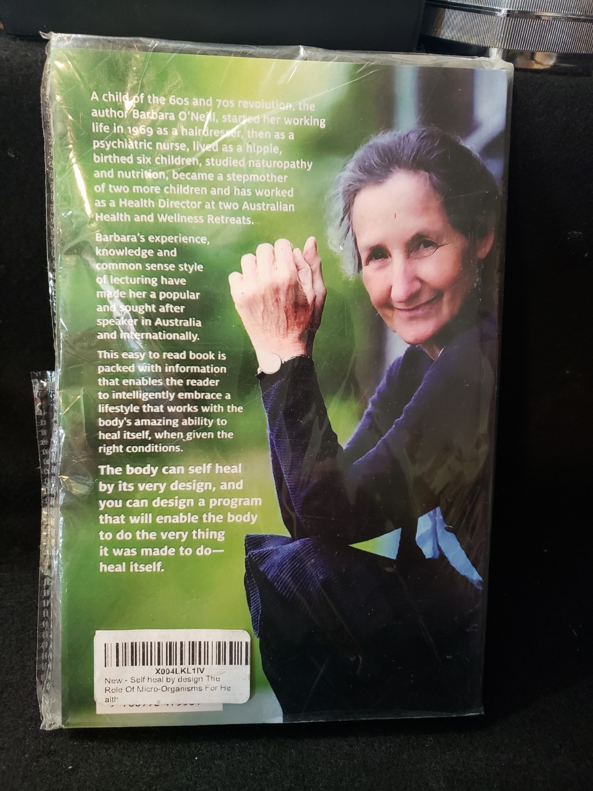 Self Heal by Design : The Role of Micro-Organisms for Health by Barbara O’Neill