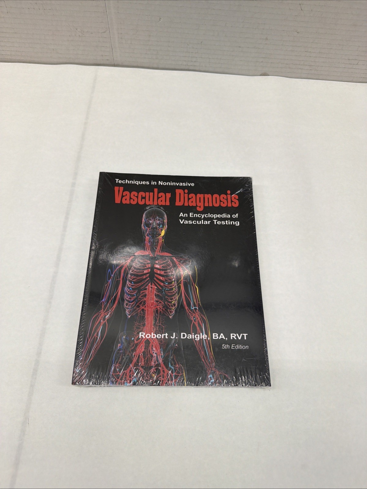Techniques in Noninvasive Vascular Diagnosis 5th Edition