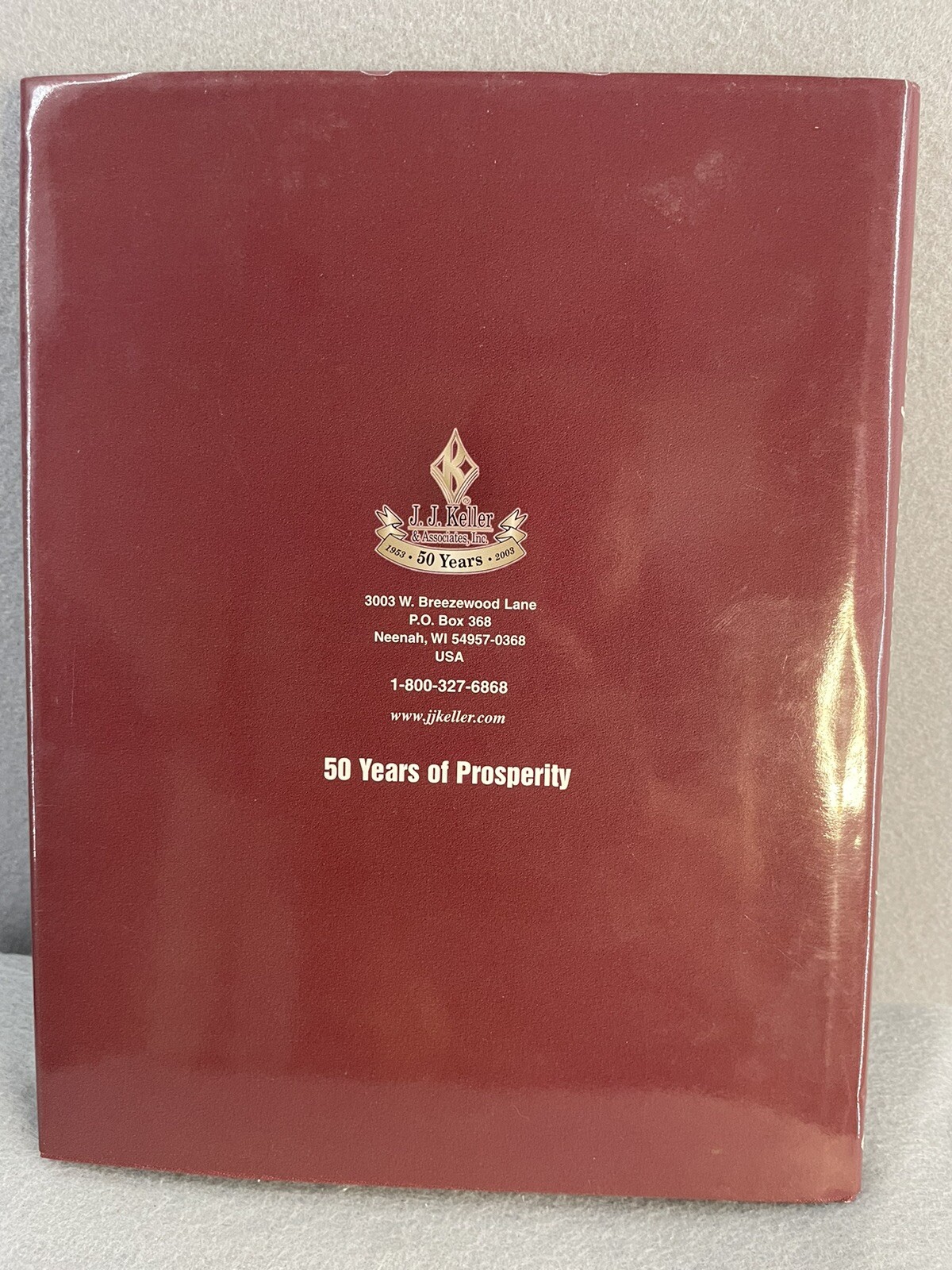 The Story of J. J. Keller & Associates, Inc. – Excellent Condition