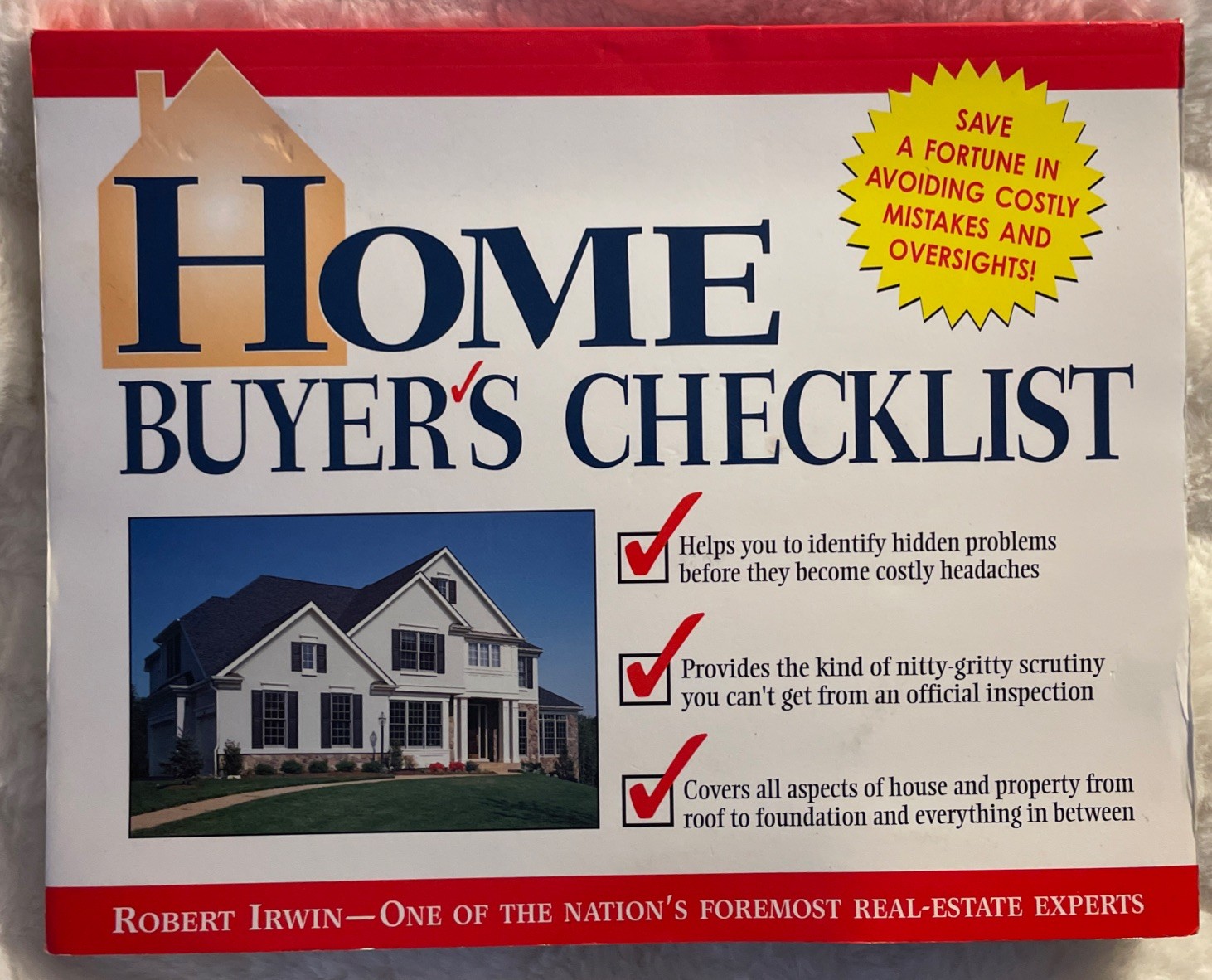 Home Buyers Checklist Robert Irwin Real Estate Experts Inspection