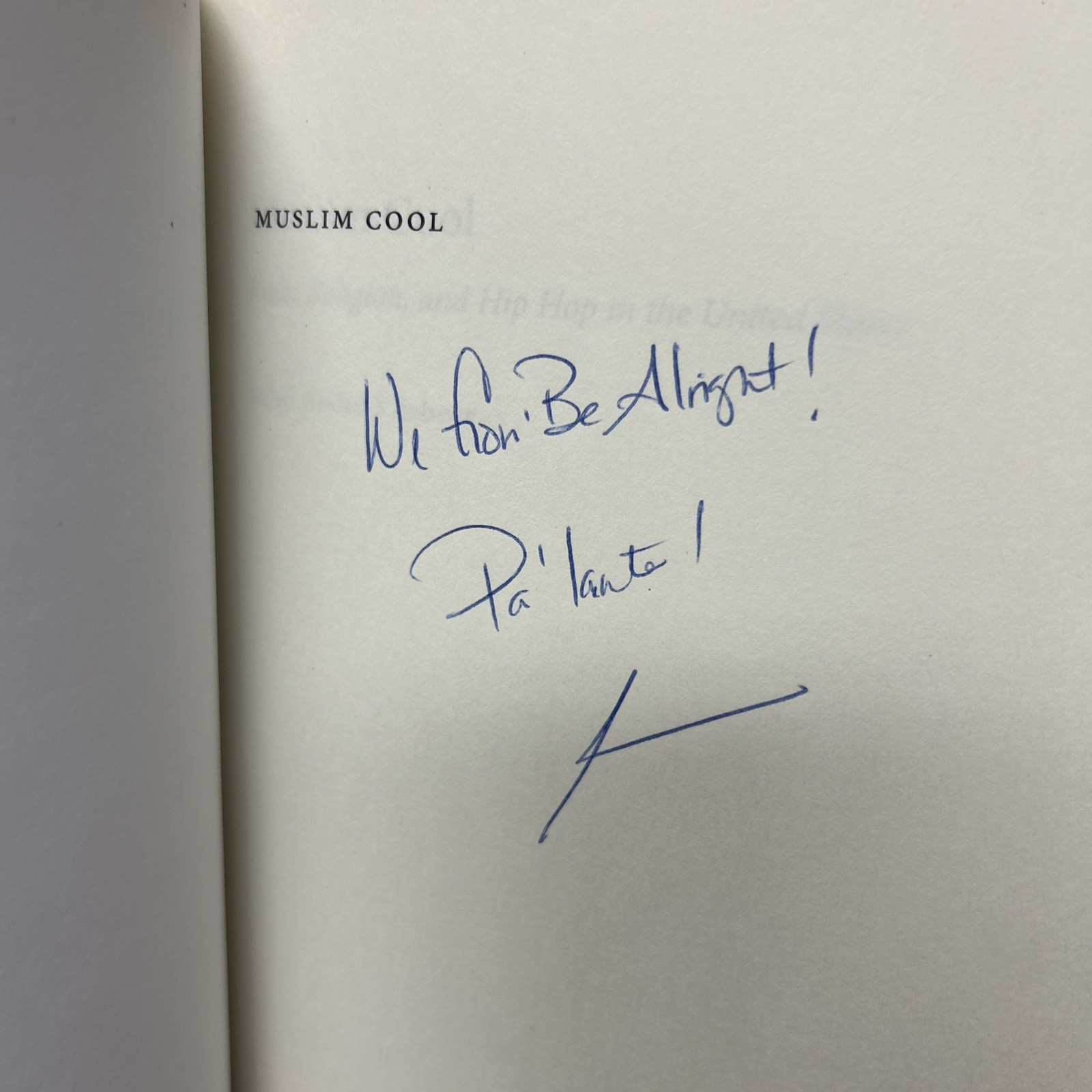 SIGNED Muslim Cool: Race, Religion, and Hip Hop in US By Khabeer PB 1st Edition