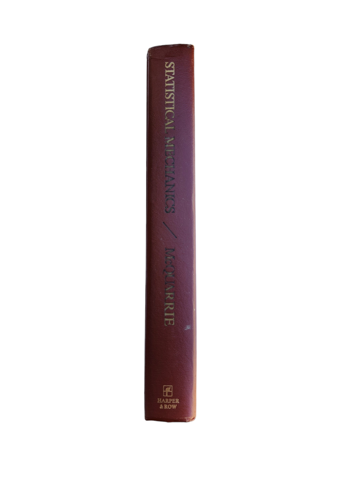 Statistical Mechanics Donald A. McQuarrie 1976 Hardcover Original