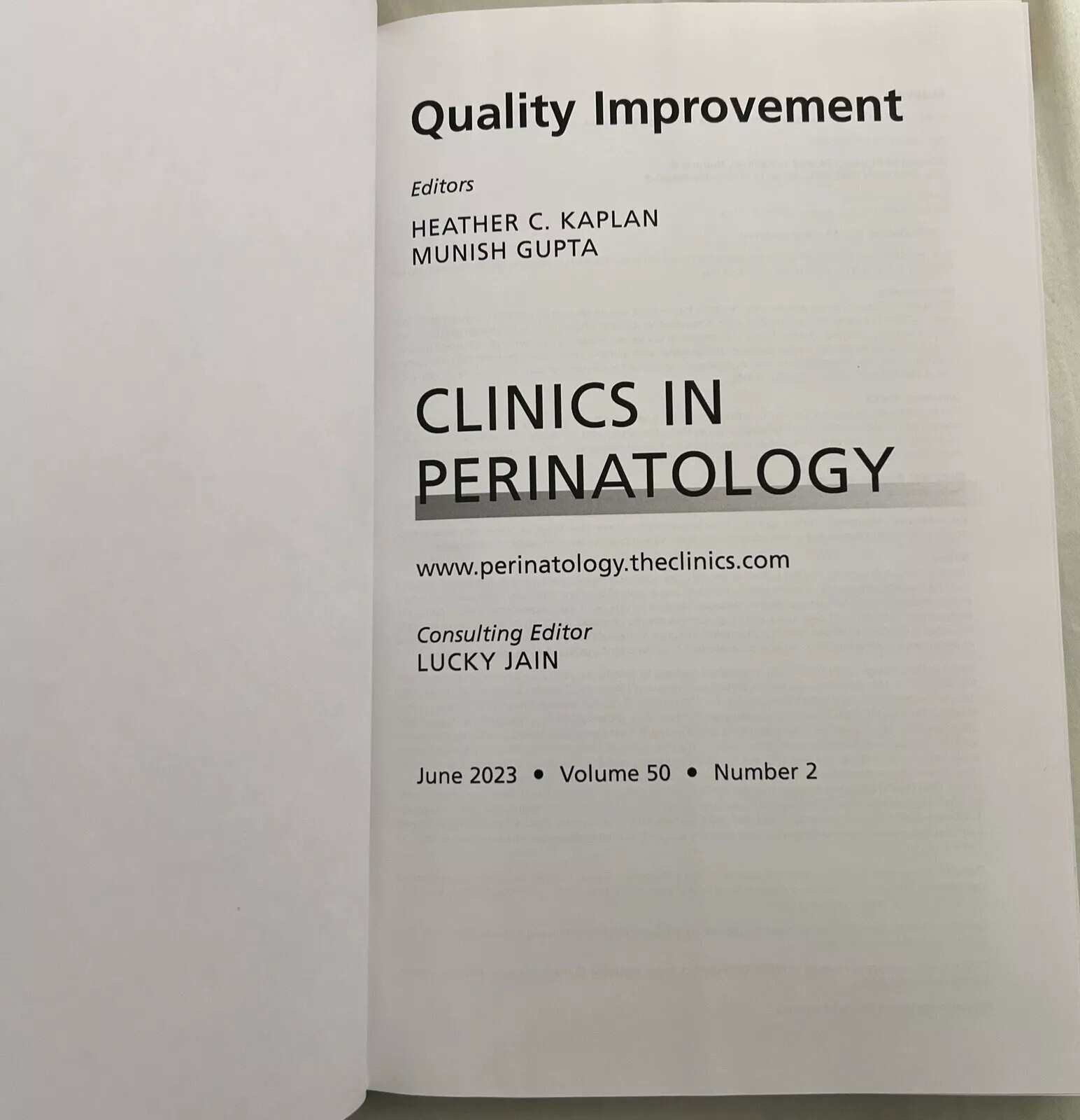 Brand New: Quality Improvement, An Issue of Clinics in Perinatology (May 2023)