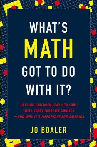 What’s Math Got to Do with It?: Helping – Hardcover, by Boaler Jo – Very Good