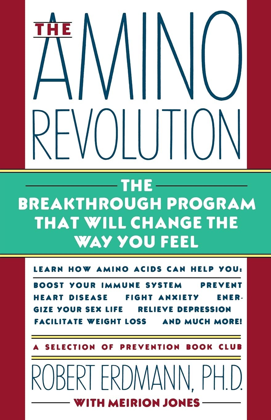 Amino Revolution: The Breakthrough Program that will change the way you Feel