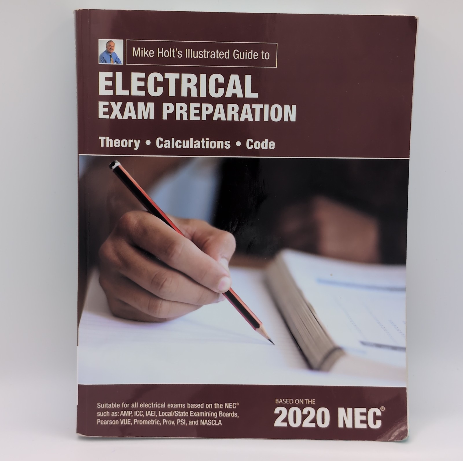 Mike Holt’s Illustrated Guide to Electrical Exam Preparation, Based on 2020