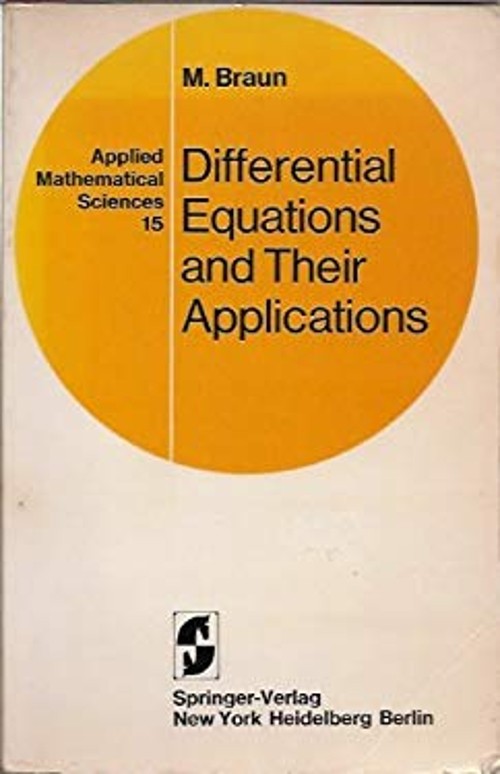 Differential Equations and Their Applications : An Introduction t