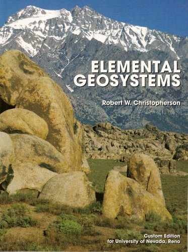 Elemental Geosystems – Paperback, by Robert W. Christopherson – Very Good