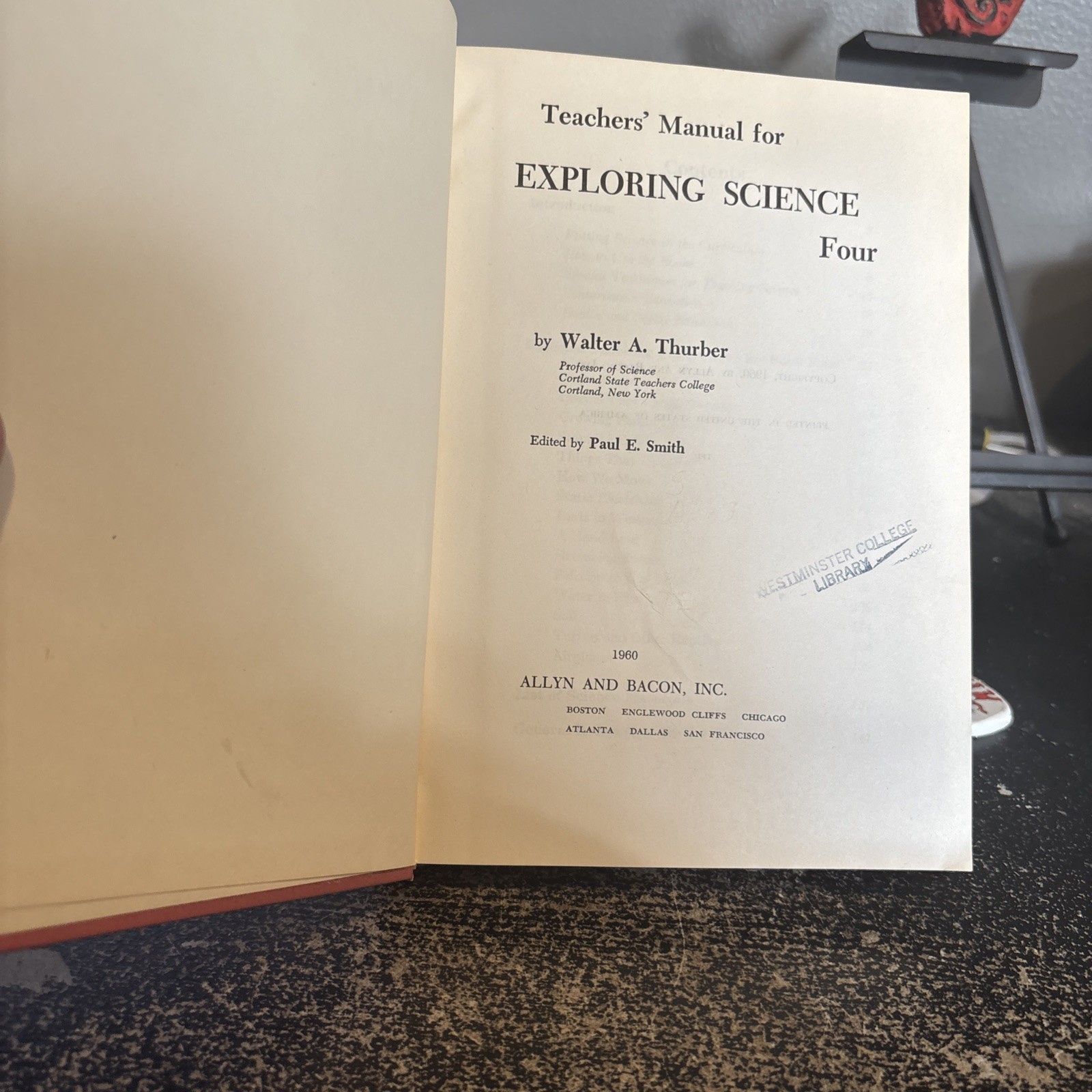 Exploring Science 4: Teachers Edition. By Thurber 1960 HC