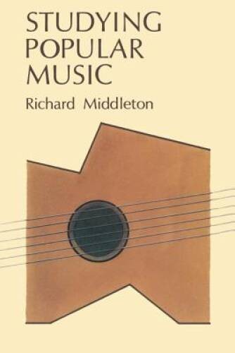 Studying Popular Music (UK Higher Education OUP Humanities Social Scien – GOOD