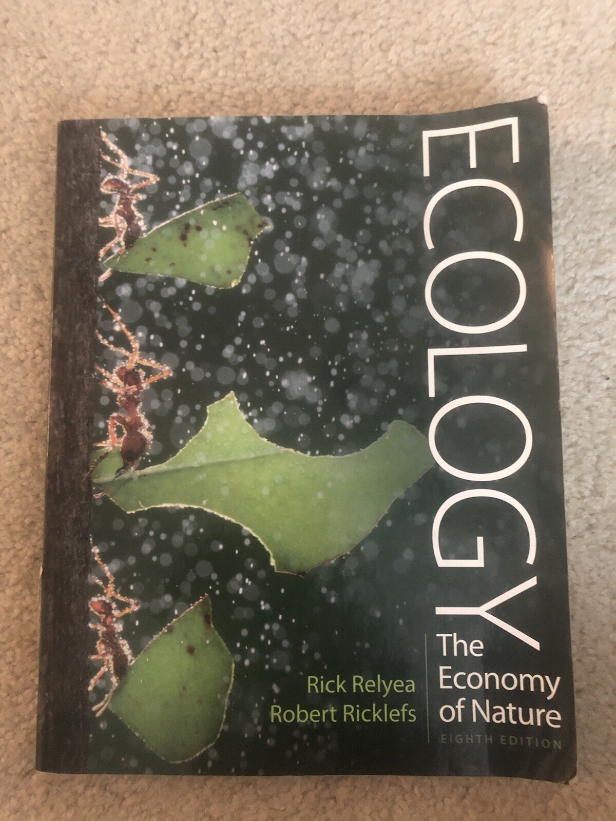 Ecology The Economy Of Nature 8th Edition Rick Relyea