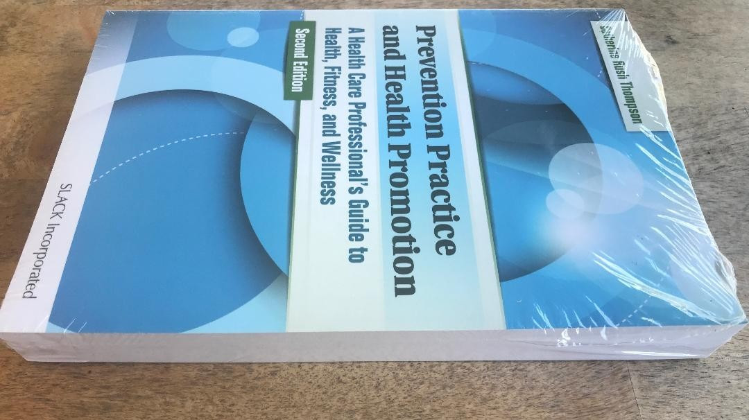PREVENTION PRACTICE AND HEALTH PROMOTION ~ C. THOMPSON ~ 2014 ~HEALTH CARE GUIDE