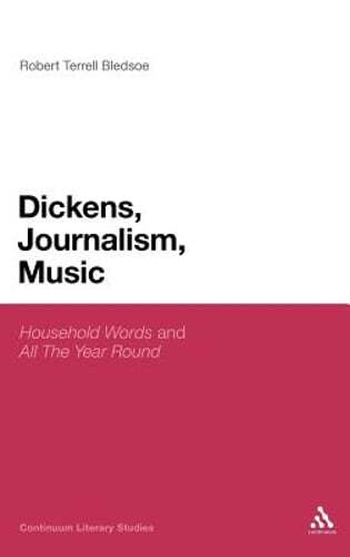 Dickens, Journalism, Music: ‘Household Words’ and ‘All The Year Round’: Used