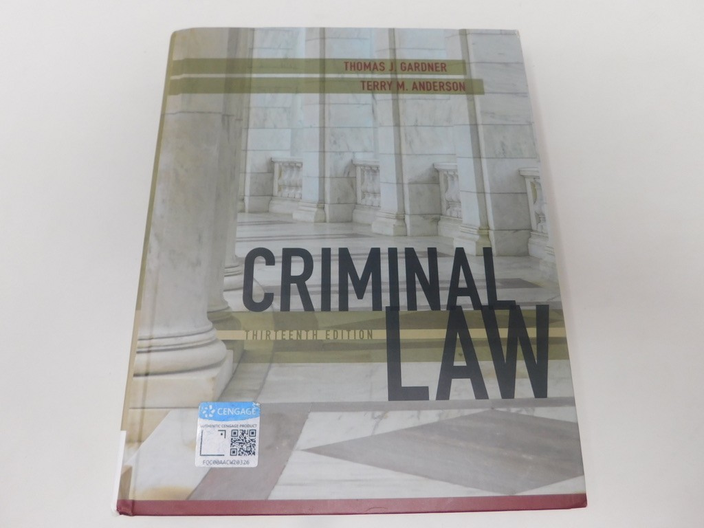 Criminal Law by Terry Anderson and Thomas Gardner (2017, Hardcover) 13th edition