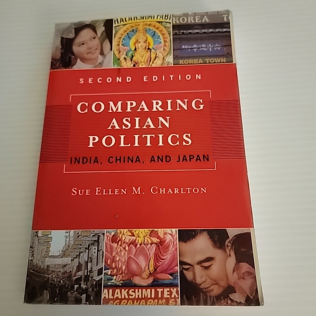 Comparing Asian Politics: India, China, and Japan – Charlton *Acceptable* 2004