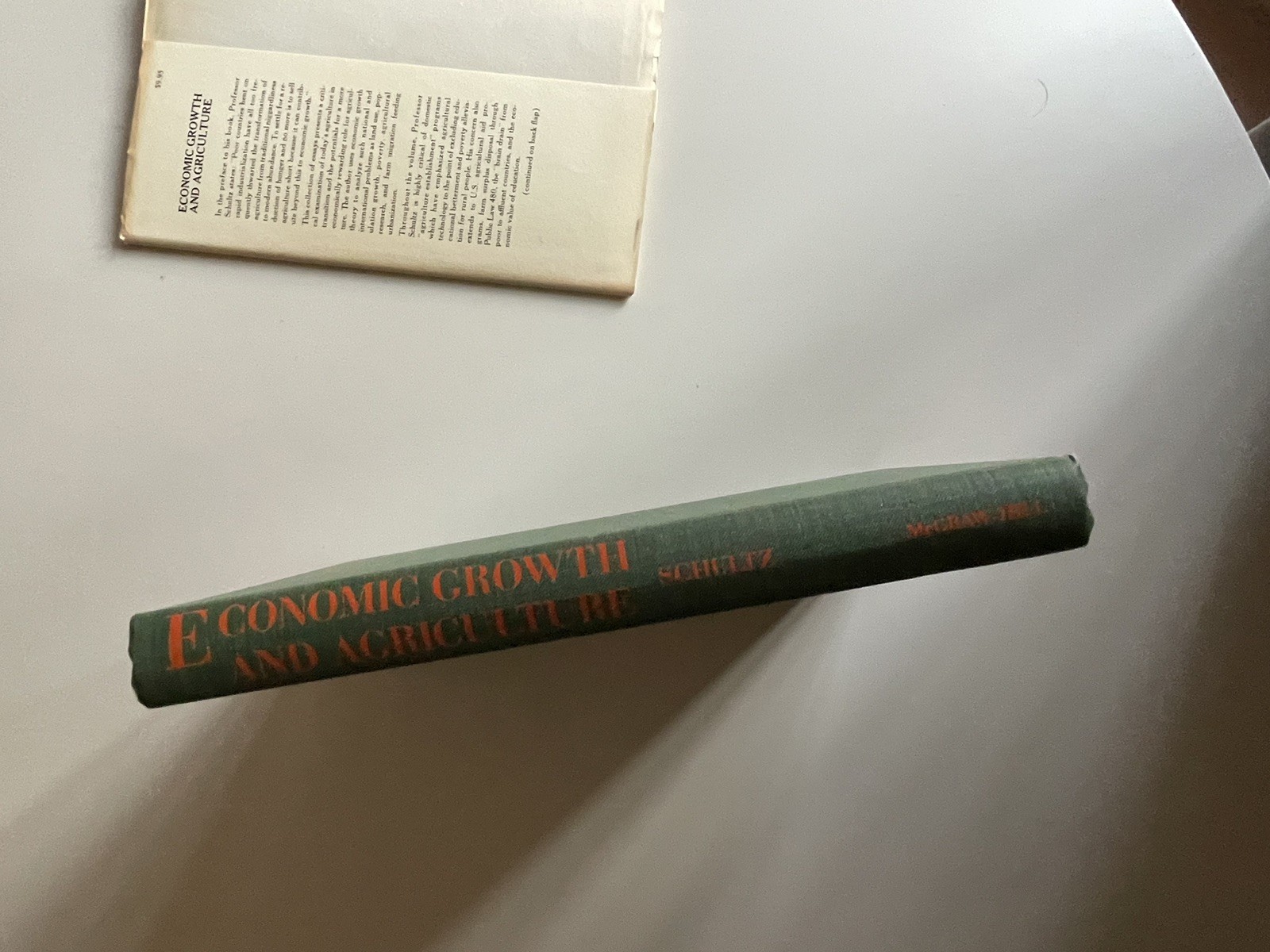 Theodore W. Schultz – Economic Growth and Agriculture – First Edition HC DJ