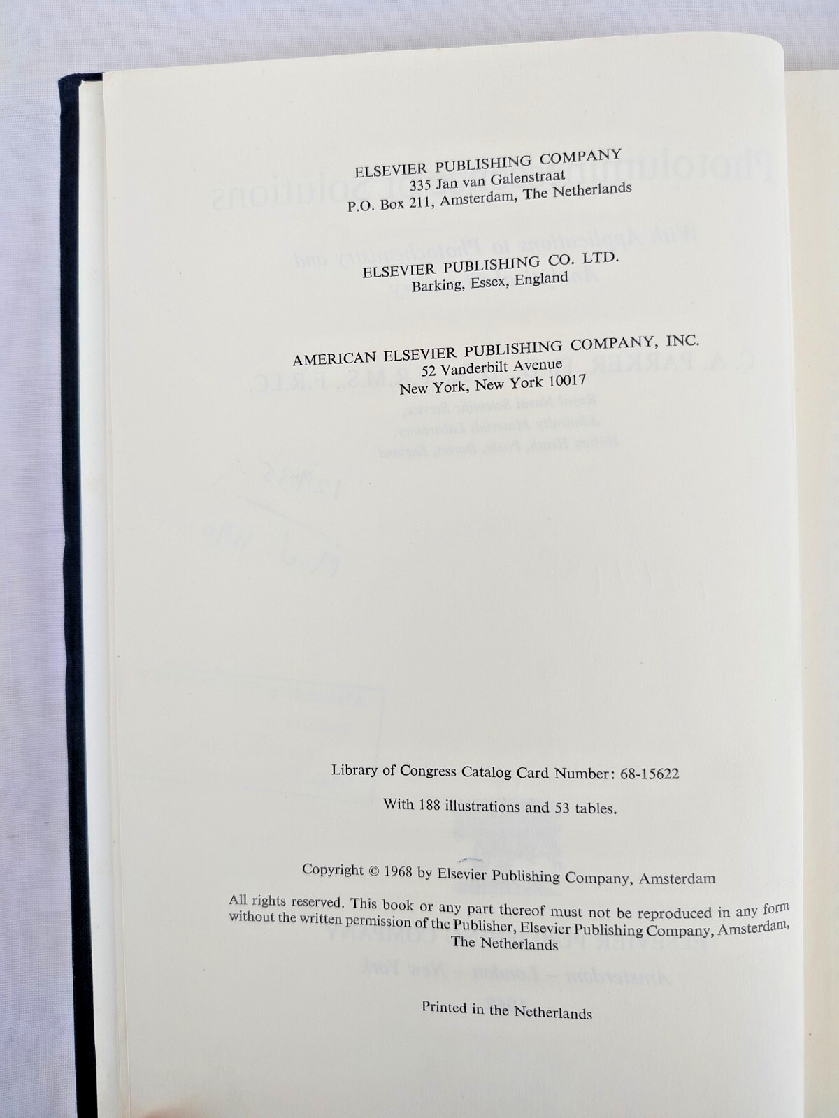 Photoluminescence of Solutions by C. A. Parker, Elsevier, 1968, Hardcover