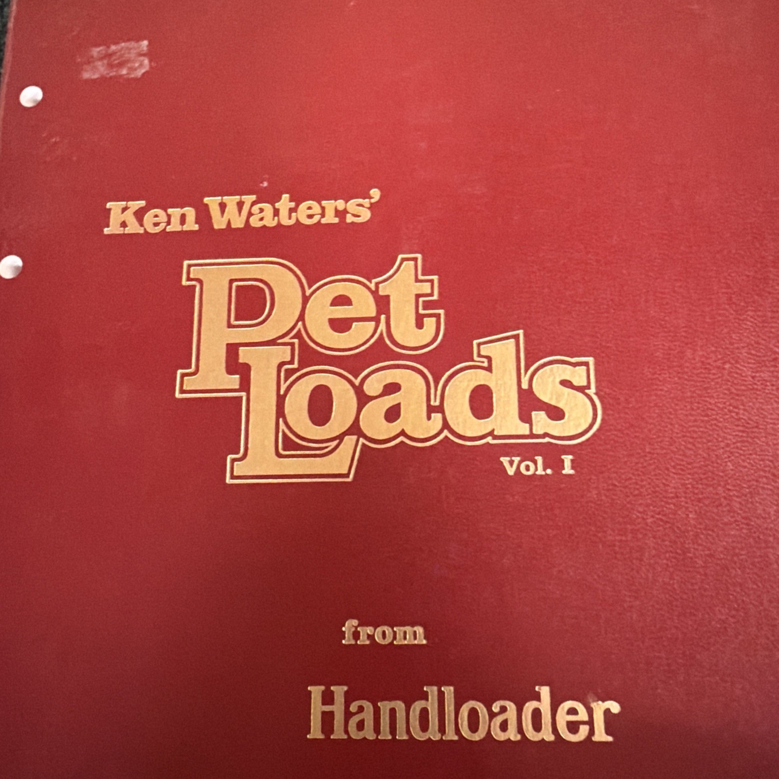 Ken Waters Pet Loads from Handloader Vol 1 & 2, 3rd Edition 1986