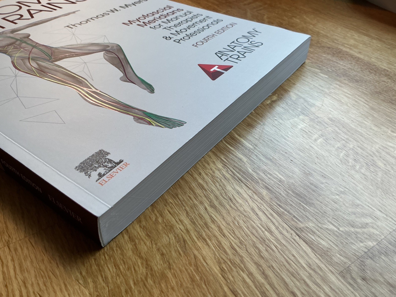 Anatomy Trains by Thomas W. Myers 9780702078132 Structural integration Rolfing