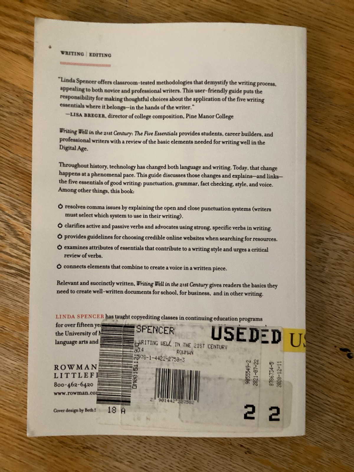 Writing Well in the 21st Century: The Five Essentials by Linda Spencer 2014