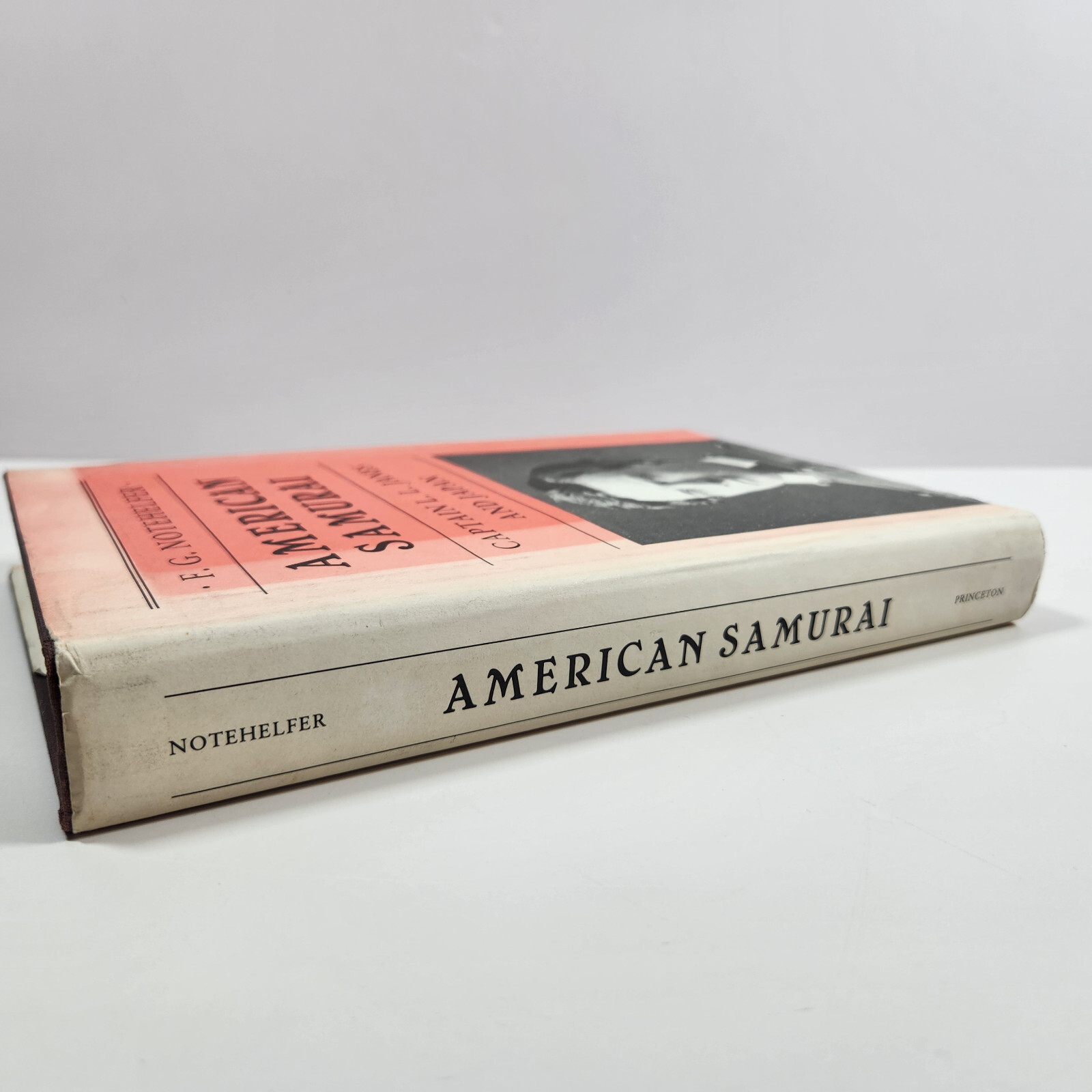 American Samurai Captain L L Janes and Japan Notehelfer 1985 HC DJ Princeton