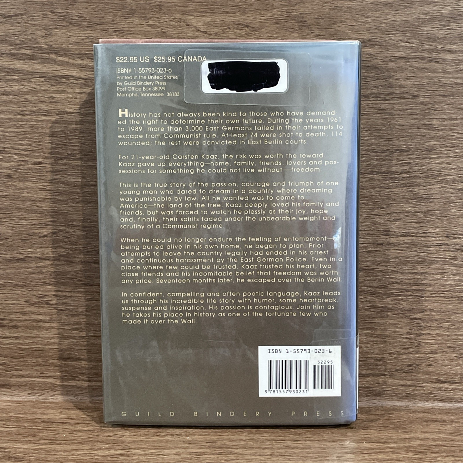 IN THE SHADOW OF THE WALL By Carsten Kaaz – Hardcover