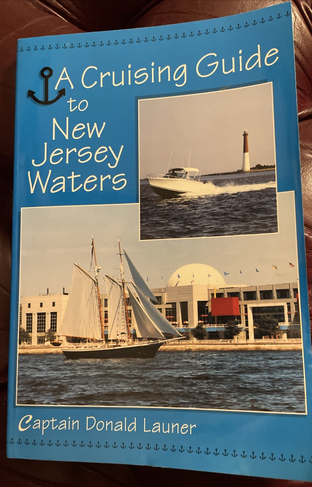 Cruising Guide N J Waters by Donald Launer