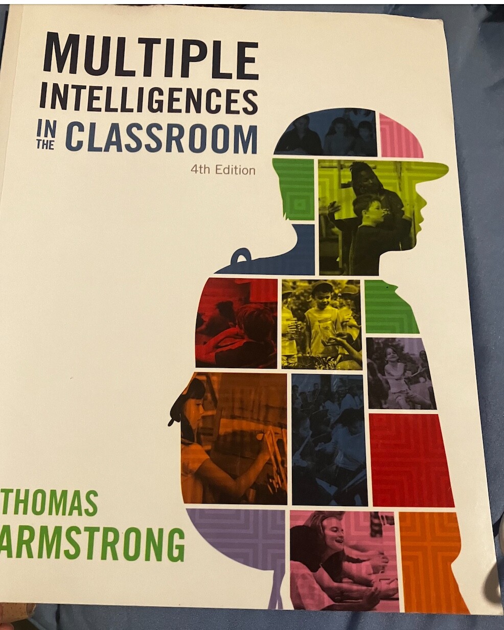 Multiple Intelligences in the Classroom, 4th Edition by Thomas Armstrong (2017,