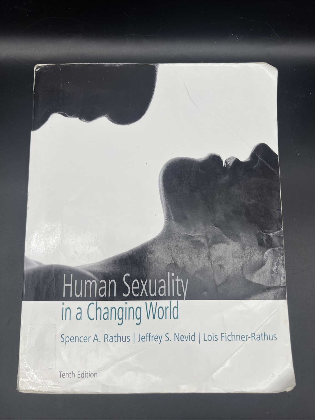 Human Sexuality in a Changing World by Spencer Rathus, Jeffrey S. Nevid and Lois