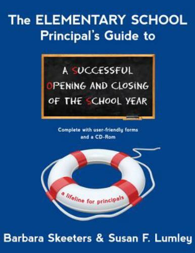 The Elementary School Principal’s Guide to a- paperback, 9781935097891, Skeeters