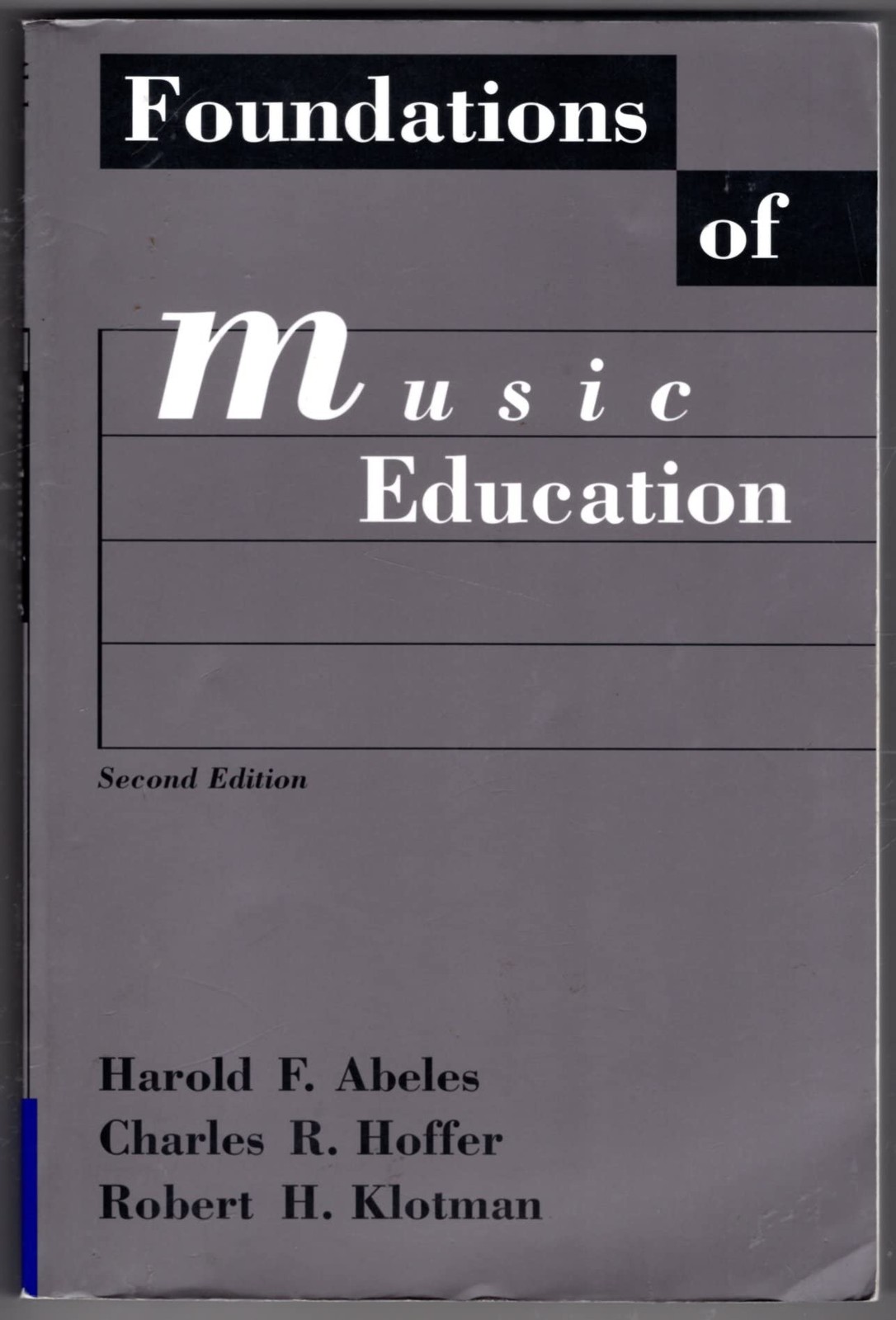 Foundations of Music Education