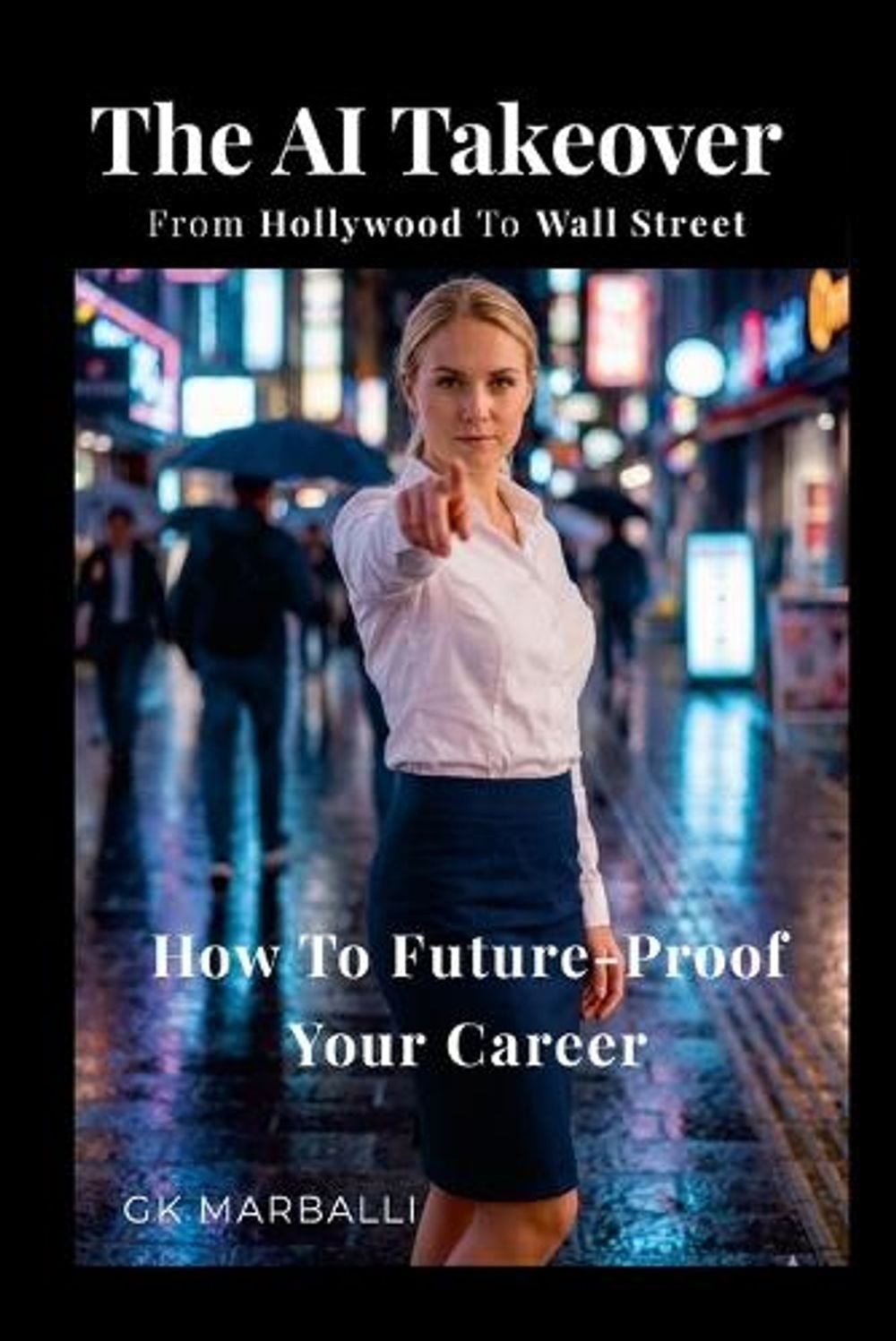 The AI Takeover: from Hollywood to Wall Street and How to Future-Proof Your Care