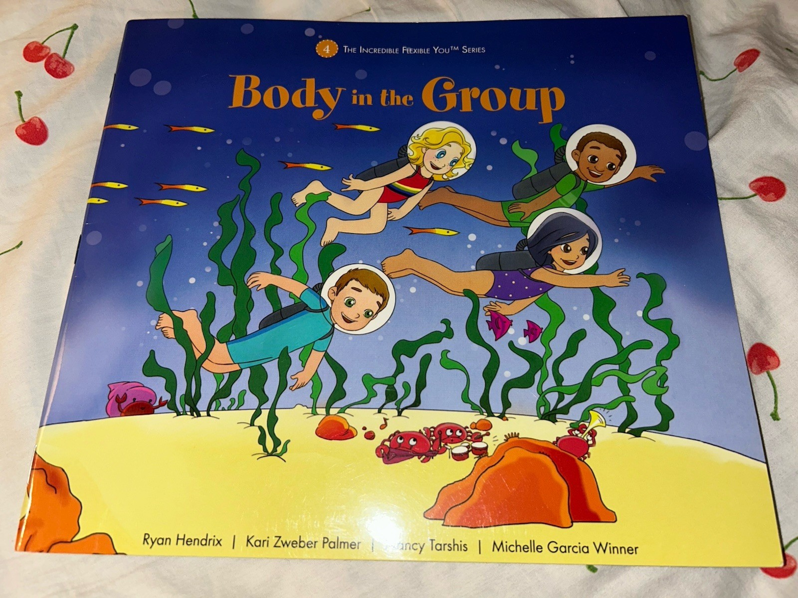 BODY IN THE GROUP – The Incredible Flexible You Series Bk 4 Ocean Adventure NICE