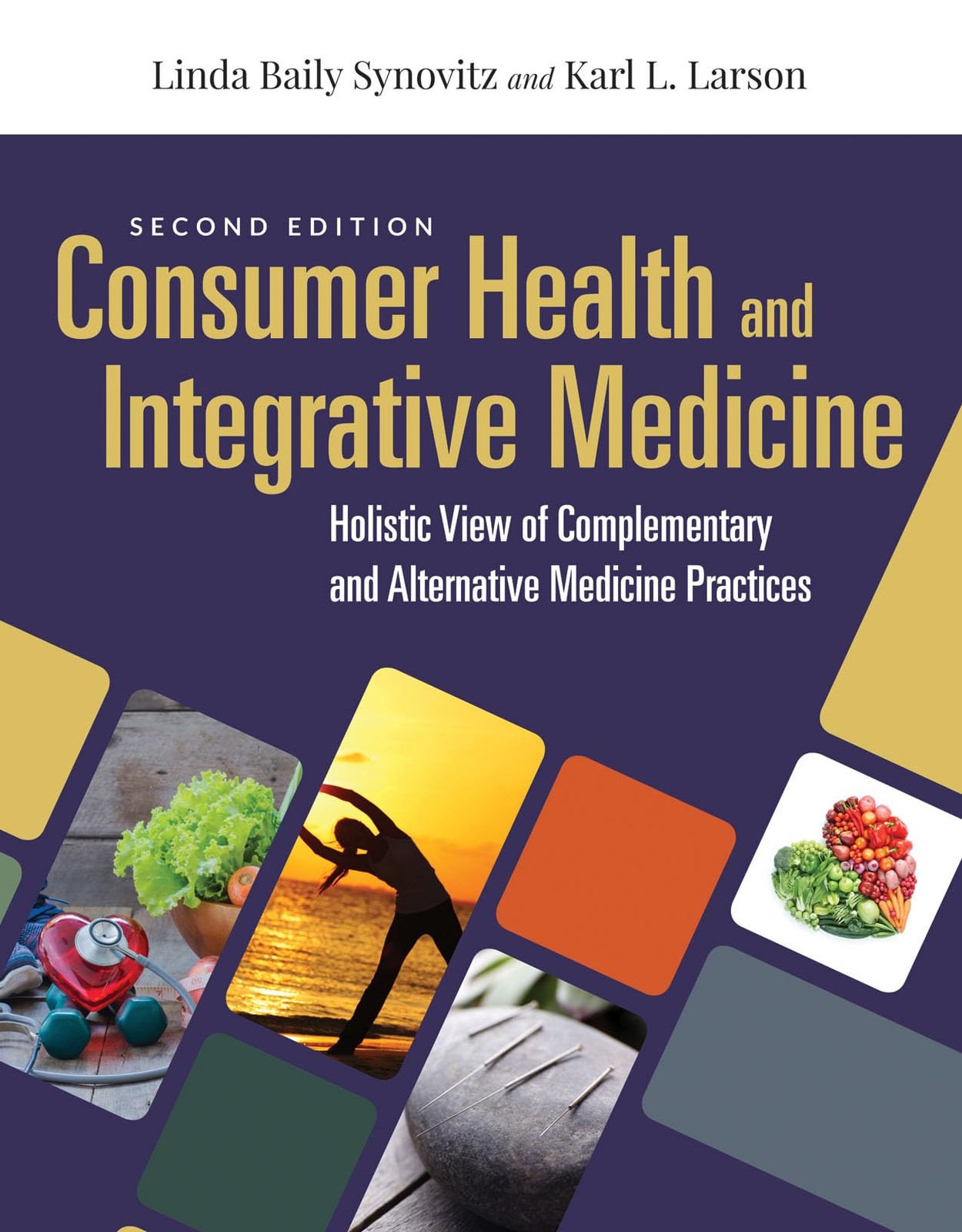 Consumer Health & Integrative Medicine: A Holistic View of Complementary and…