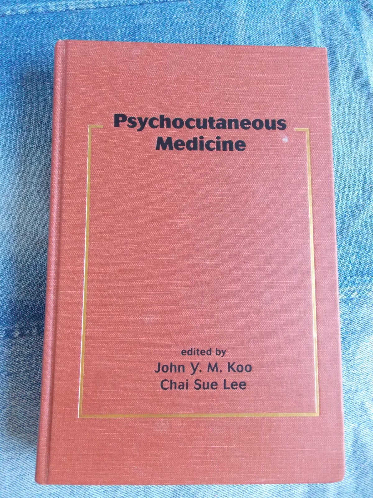 Psychocutaneous Medicine Basic & Clinical Dermatology by John Koo & Chai Lee HC