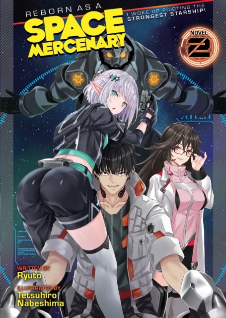 Reborn as a Space Mercenary: I Woke Up Piloting the by Ryuto PAPERBACK