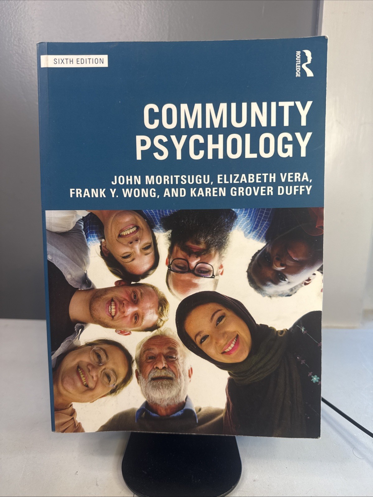 Community Psychology Sixth Edition Moritsugu Vera Wong Duffy PB 2019 Routledge