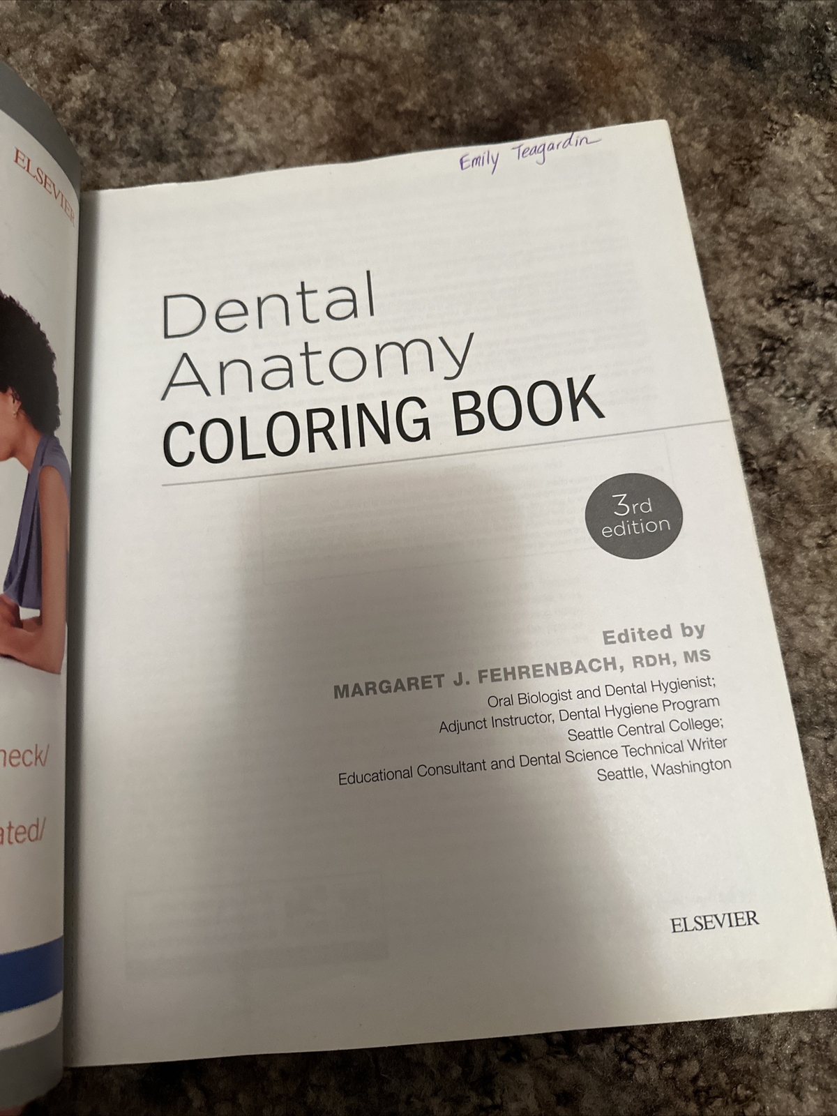 Dental Anatomy Coloring Book 3rd Edition Edited by Margaret J. Fehrenbach Used