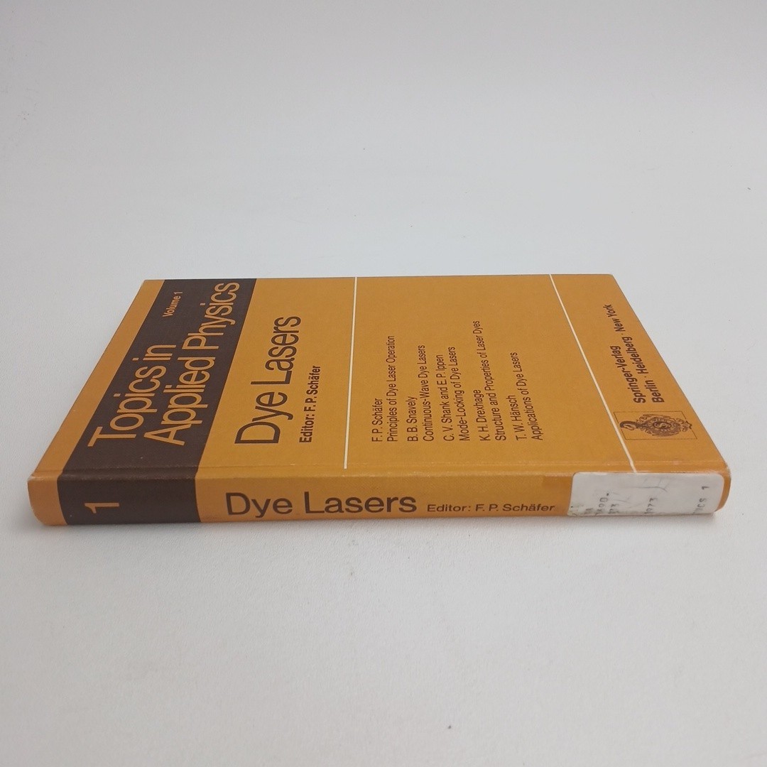 Springer Topics in Applied Physics Volume 1: Dye Lasers by F.P. Schäfer 1973 HC