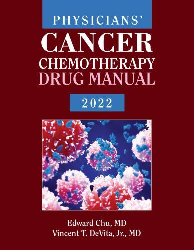 Physicians’ Cancer Chemotherapy Drug Manual 2022