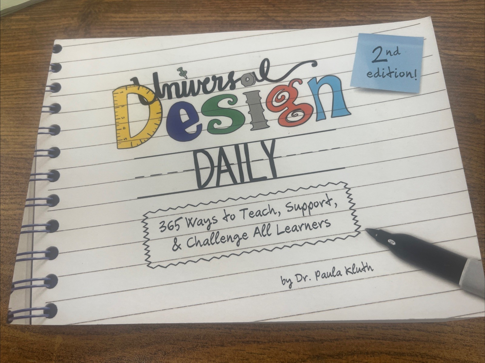 Universal Design Daily: 365 Ways to Teach, Support Using UDL 2nd Ed, Paula Kluth