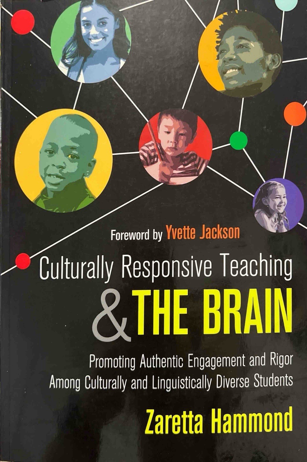 Culturally Responsive Teaching & The Brain Paperback Book