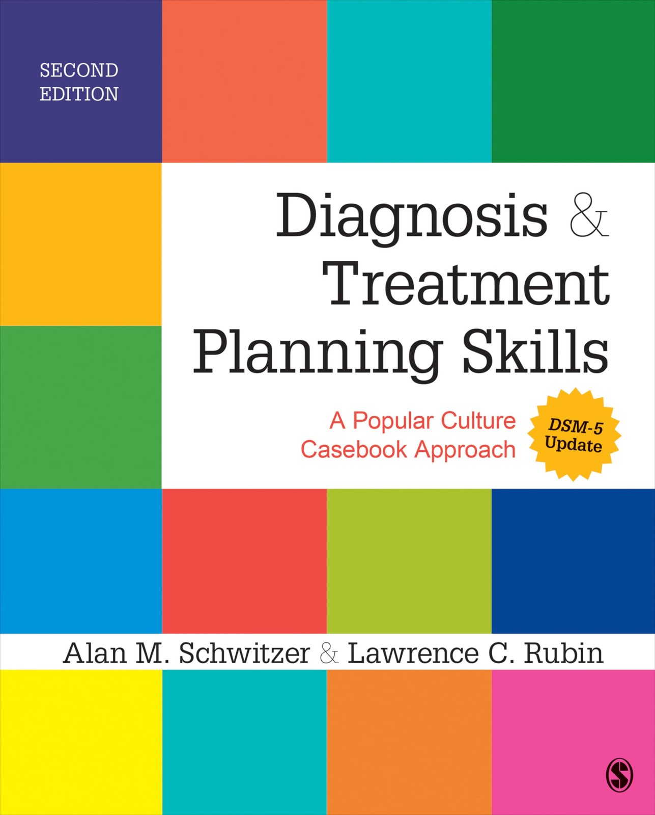 Diagnosis and Treatment Planning Skills: A Popular Culture Casebook Approach…