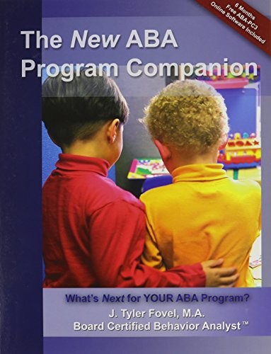 The New ABA Program Companion: What’s Next for Your ABA Program? – GOOD