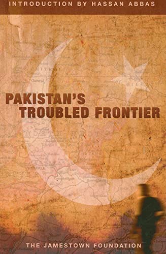 Pakistan’s Troubled Frontier